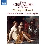 Carlo Gesualdo: Madrigals Book 1