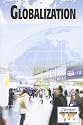 Globalization 2007 (Current Controversies)