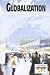 Globalization 2007 (Current Controversies) by  ISBN 0737732881