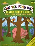Can You Find Me?: Building Thinking Skills in Reading, Math, Science & Social Studies K-1 (Bright Minds series)