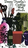 Donna Frawley's Cooking With Herbs [VHS]
