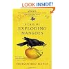 A Case of Exploding Mangoes