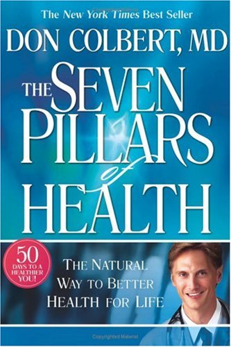 The Seven Pillars of Health