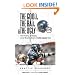 The Good, the Bad, and the Ugly Seattle Seahawks: Heart-Pounding, Jaw-Dropping, and Gut-Wrenching Moments from Seattle Seahawk History (Good, the Bad, & the Ugly)
