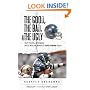 The Good, the Bad, and the Ugly Seattle Seahawks: Heart-Pounding, Jaw-Dropping, and Gut-Wrenching Moments from Seattle Seahawk History (Good, the Bad, & the Ugly)