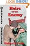 Heirs of the Enemy (Demonstone Chronicles, Book 5) (Volume 5)