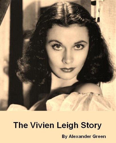 The Vivien Leigh Story (Biography)