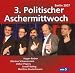Volker Pispers �3. Politischer Aschermittwoch�