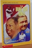 The Home Run Kings: Babe Ruth, Henry Aaron (Scholastic Biography)