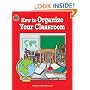 How to Organize Your Classroom