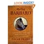 My Guy Barbaro: A Jockey's Journey Through Love, Triumph, and Heartbreak with America's Favorite Horse