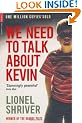 We Need To Talk About Kevin (Serpent's Tail Classics)