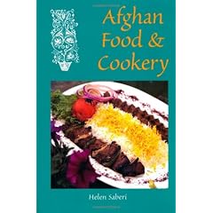 Afghan Food and Cookery (Hippocrene International Cookbooks)