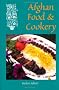 Afghan Food and Cookery (Hippocrene International Cookbooks)