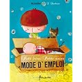Petit fr�re, petite soeur : mode d'emploi