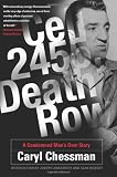 Cell 2455, Death Row: A Condemned Man's Own Story