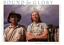 Bound for Glory: America in Color 1939-43 Bound for Glory: America in Color 1939-43