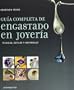 Guia completa de engastado en joyeria
