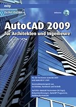 AutoCAD 2009 für Architekten und Ingenieure
