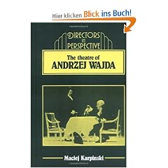 The Theater of Andrzej Wajda (Directors in Perspective)