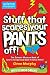 Stuff That Scares Your Pants Off!: The Science Museum Book of Scary Things (and ways to avoid them)