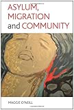 Asylum, migration and community