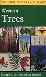 A Field Guide to Western Trees (Peterson Field Guides: 44)