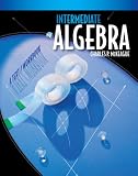 Intermediate Algebra: A Text/Workbook