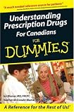 Understanding Prescription Drugs For Canadians For Dummies