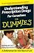 Understanding Prescription Drugs For Canadians For Dummies (For Dummies (Lifestyles Paperback))