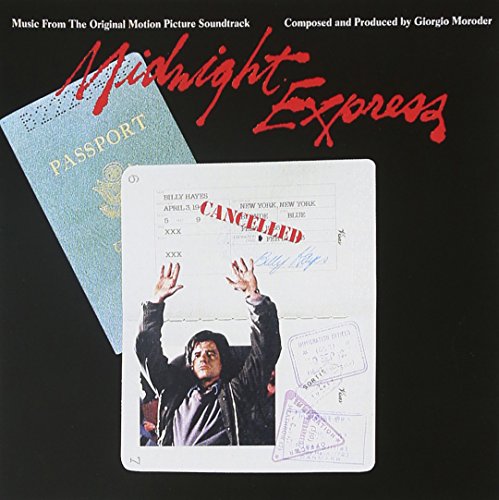 Giorgio Moroder - Midnight Express: Music From The Original Motion Picture Soundtrack - Zortam Music