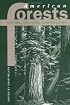 American Forests: Nature, Culture, and Politics (Development of Western Resources Series)