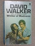 Winter of madness