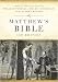 The Matthew's Bible: 1537 Edition (Hendrickson Bibles)