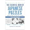 The Essential Book of Japanese Puzzles and How to Solve Them