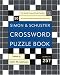 Simon and Schuster Crossword Puzzle Book #257: The Original Crossword Puzzle Publisher (Simon & Schuster Crossword Puzzle Book)