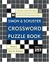 Simon and Schuster Crossword Puzzle Book #257: The Original Crossword Puzzle Publisher (Simon & Schuster Crossword Puzzle Book)