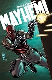 Tyrese Gibson's Mayhem #1 (Mayhem, Volume One)