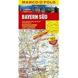 MARCO POLO Karte Bayern S�d 1:200.000: Mit landschaftlich sch�nen Strecken und Sehensw�rdigkeiten. �bersichtskarte zum Ausklappen, Entfernungstabelle, Ortsregister, 4 Citypl�ne, 5 Zufahrtskarten