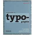 Comprendre la typographie