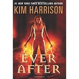 Ever After  (Hollows) ~ Kim Harrison