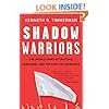 Shadow Warriors: The Untold Story of Traitors, Saboteurs, and the Party of Surrender