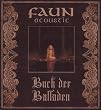 Buch der Balladen-Faun Acoustic (limited Edition)
