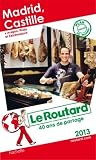 Acheter le livre Le Routard Madrid Castille 2013