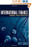 International Finance: Theory into Practice