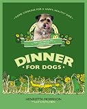 Cover of Dinner for Dogs by Henrietta Morrison 0091947073