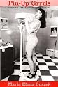Pin-up Grrrls: Feminism, Sexuality, Popular Culture
