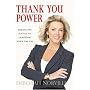 Thank You Power: Making the Science of Gratitude Work for You