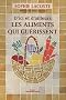 D'ici et d'ailleurs : Les Aliments qui gu�rissent