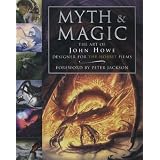 Myth And Magicby John Howe